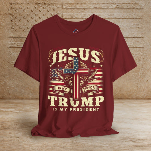 Jesus is my Savior - Trump is my President