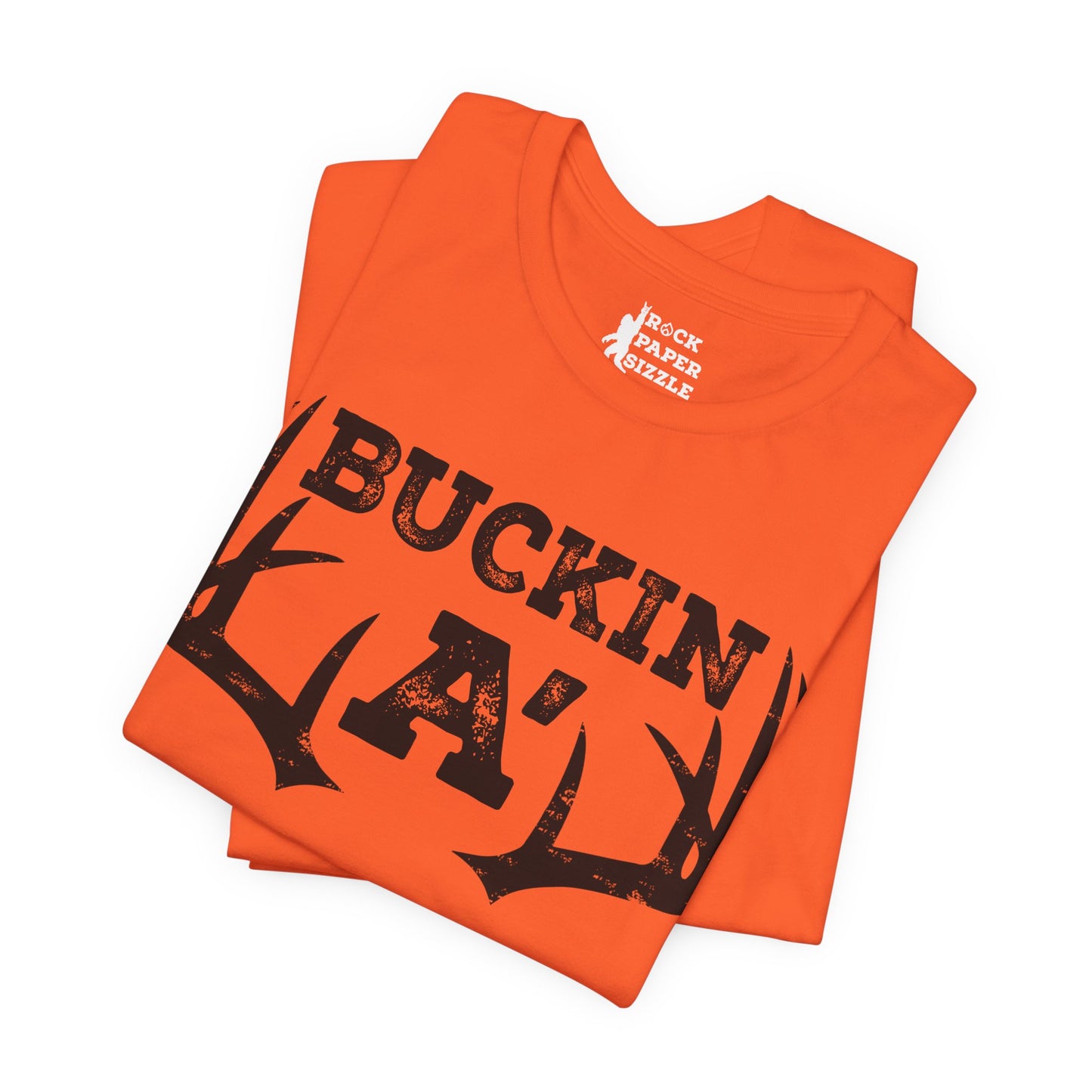 Buckin A' Deer Hunting T-Shirt