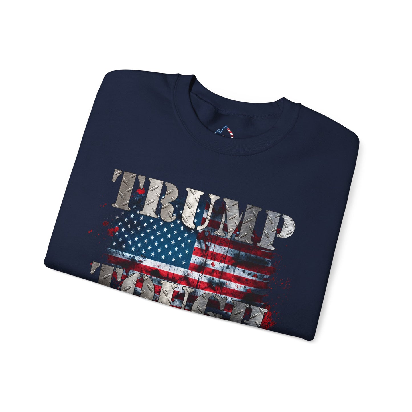 ๐ช Trump Tough Sweatshirt
