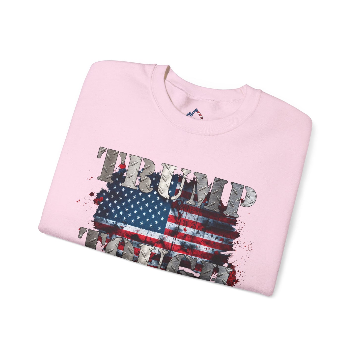 ๐ช Trump Tough Sweatshirt