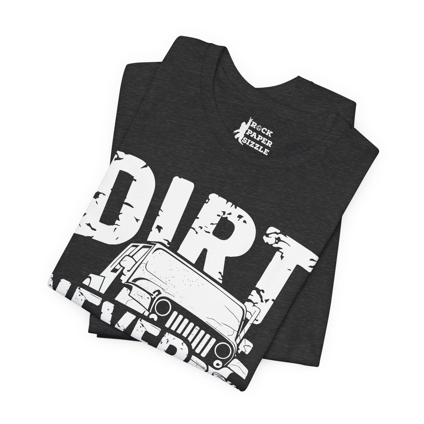 Dirt Never Hurt!