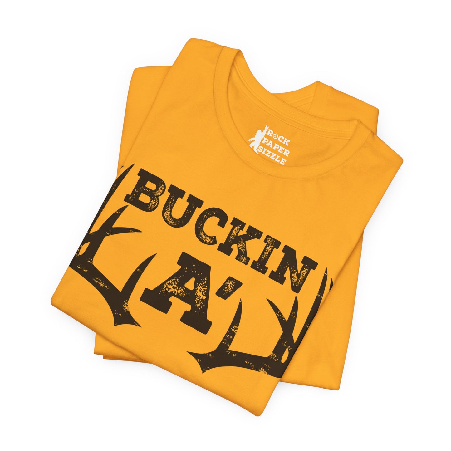 Buckin A' Deer Hunting T-Shirt
