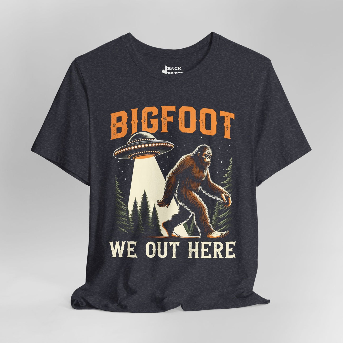 Bigfoot, We Out Here