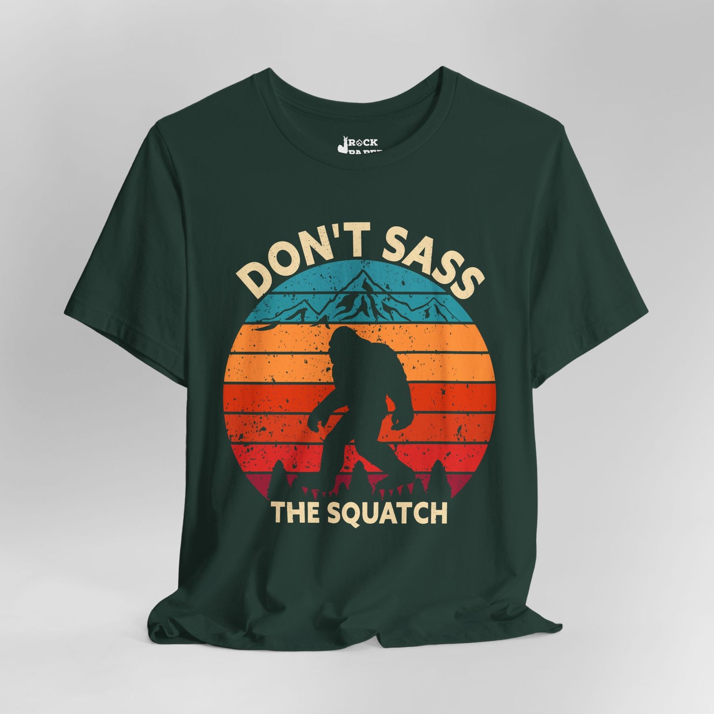 Don't Sass the Squatch