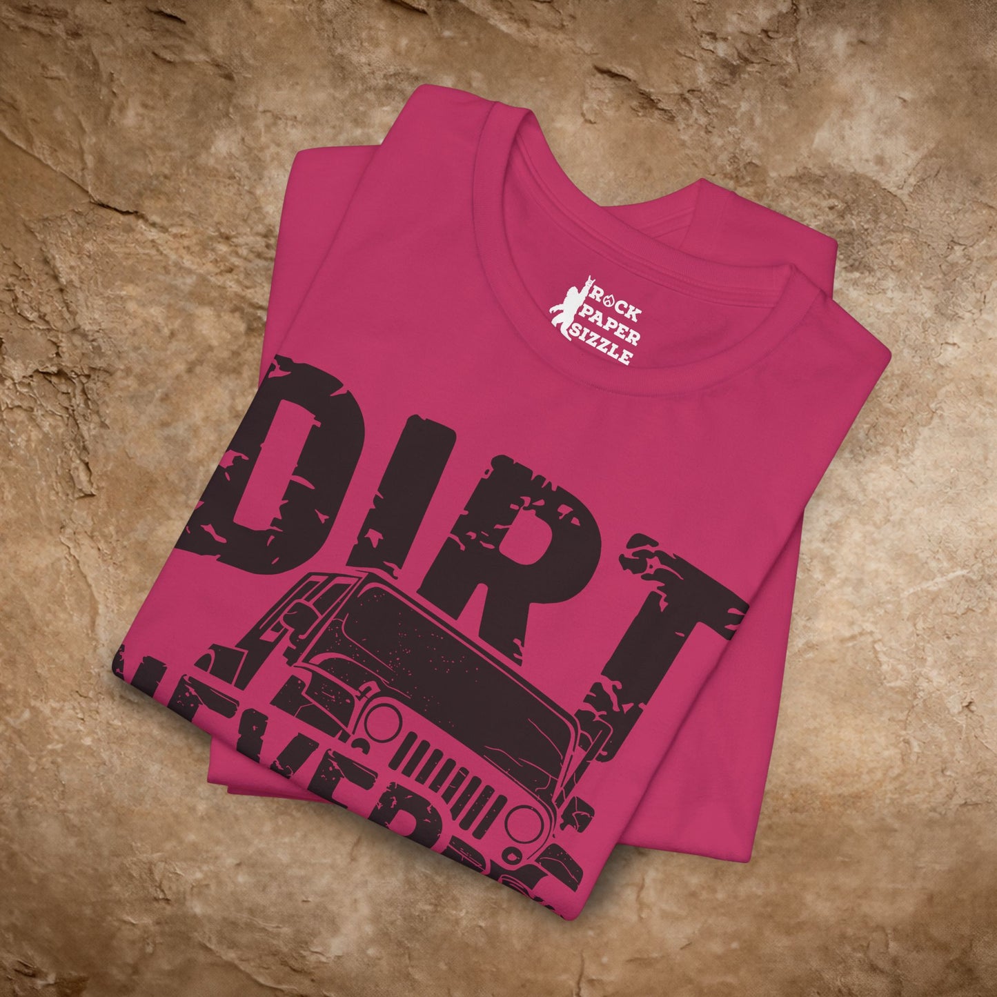 Dirt Never Hurt!