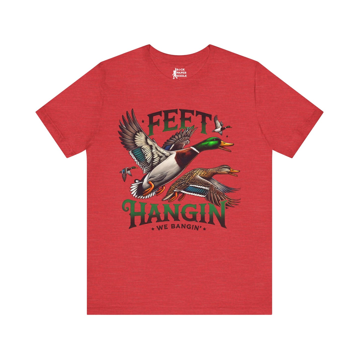 Feet Hangin We Bangin Duck Shirt