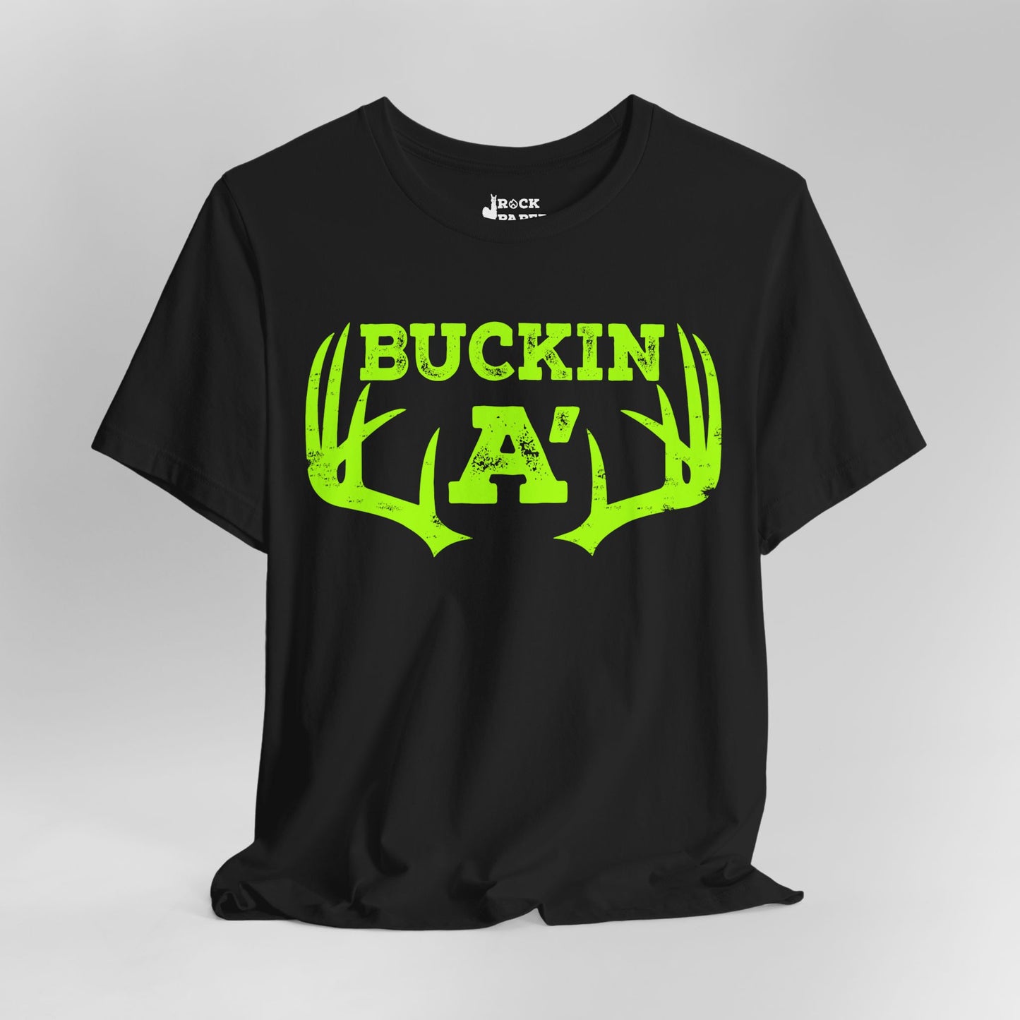 Buckin A' Deer Hunting T-Shirt