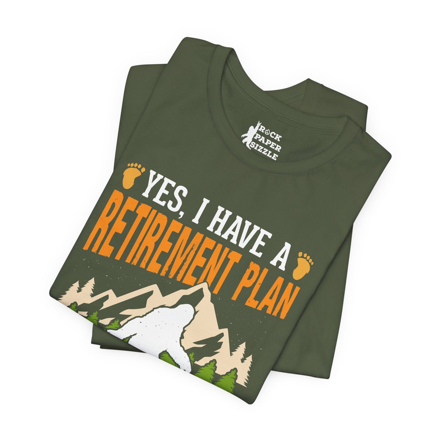 BIG Retirement Plan...