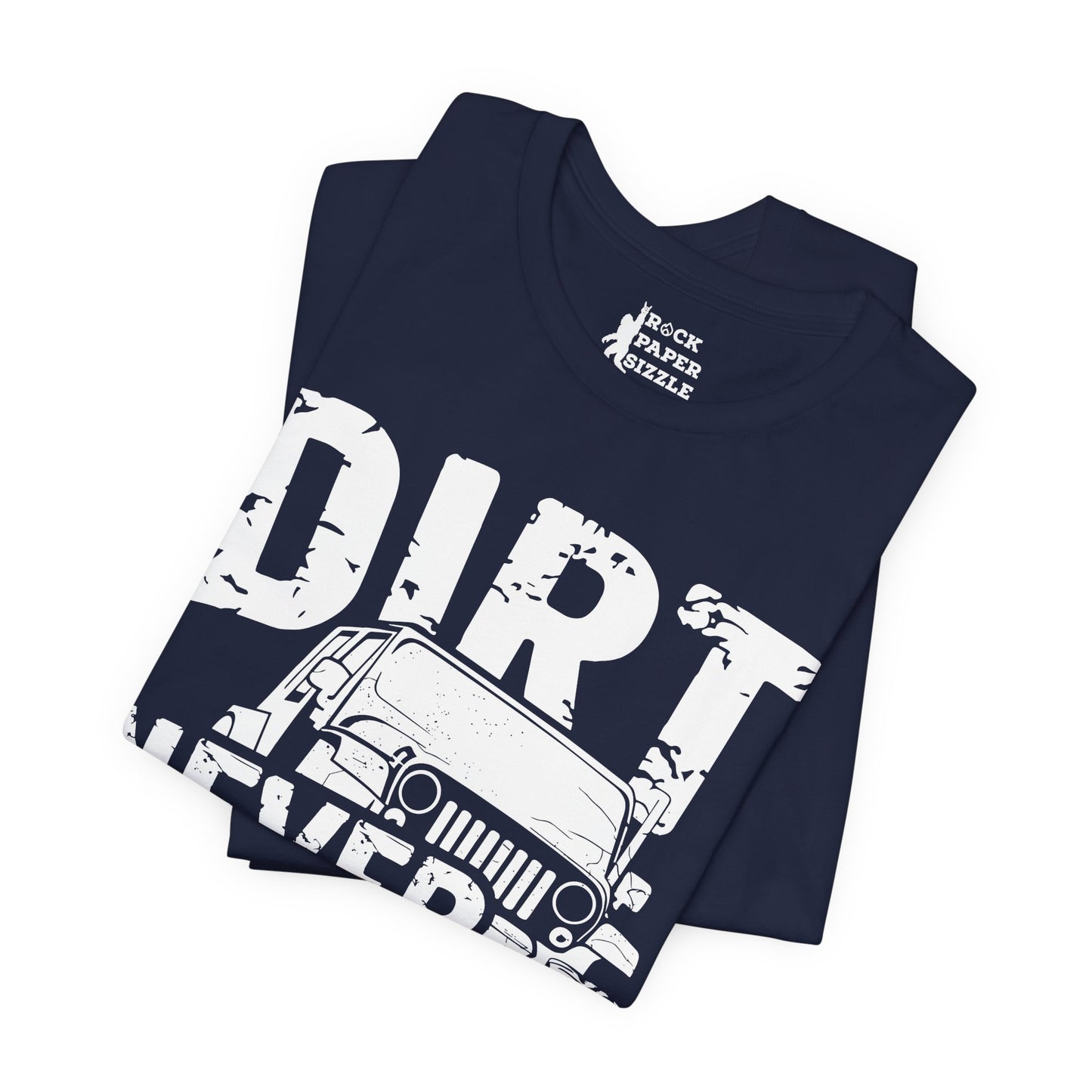 Dirt Never Hurt!