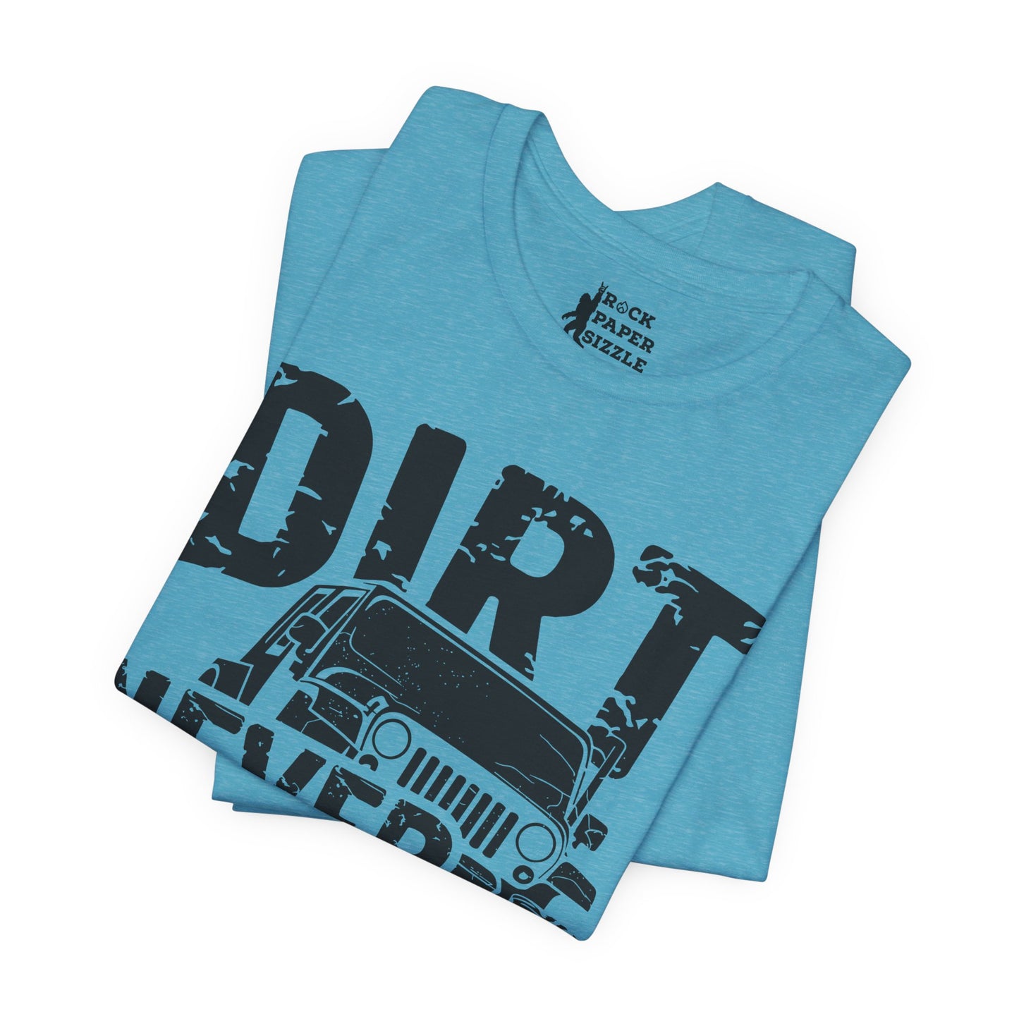 Dirt Never Hurt!