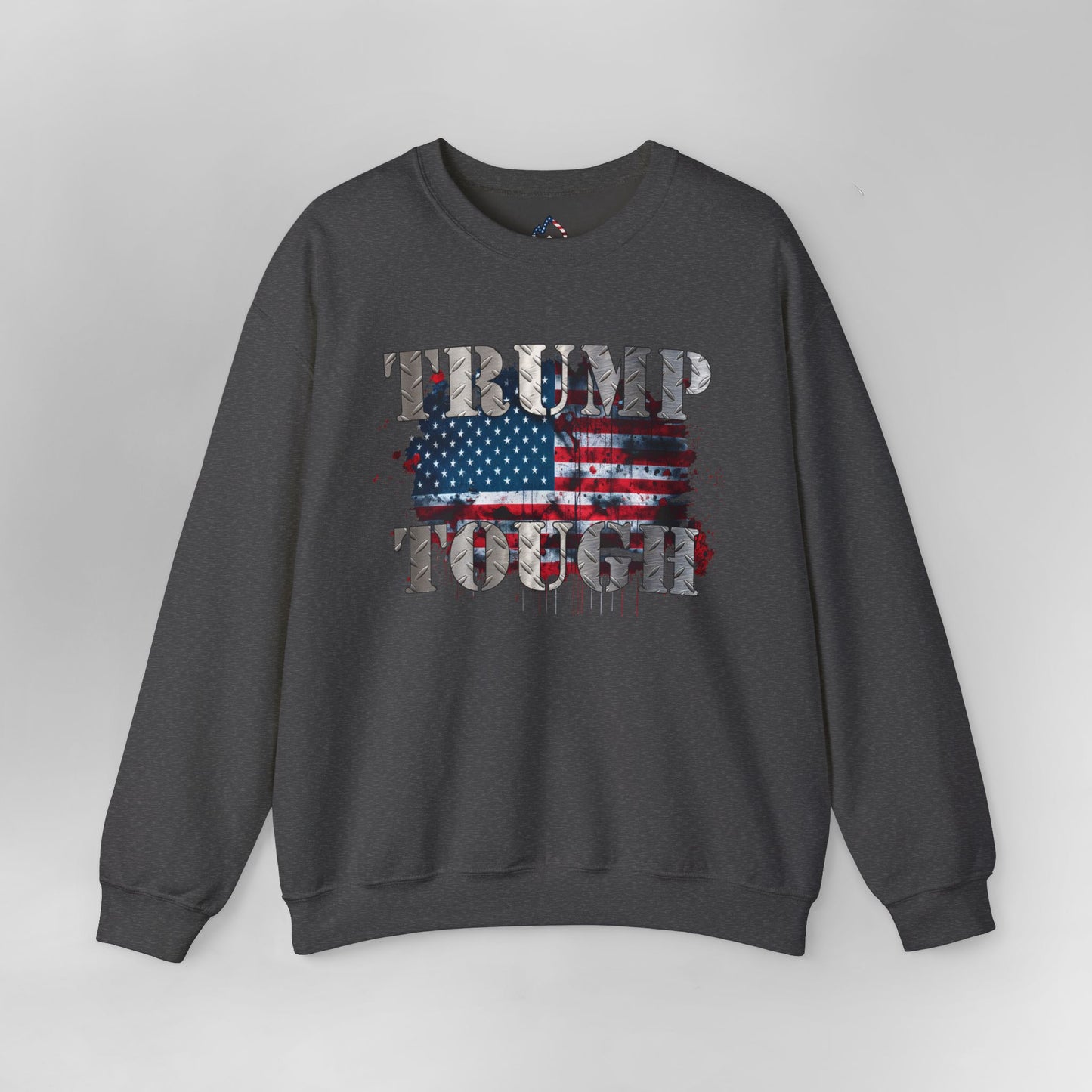 ๐ช Trump Tough Sweatshirt