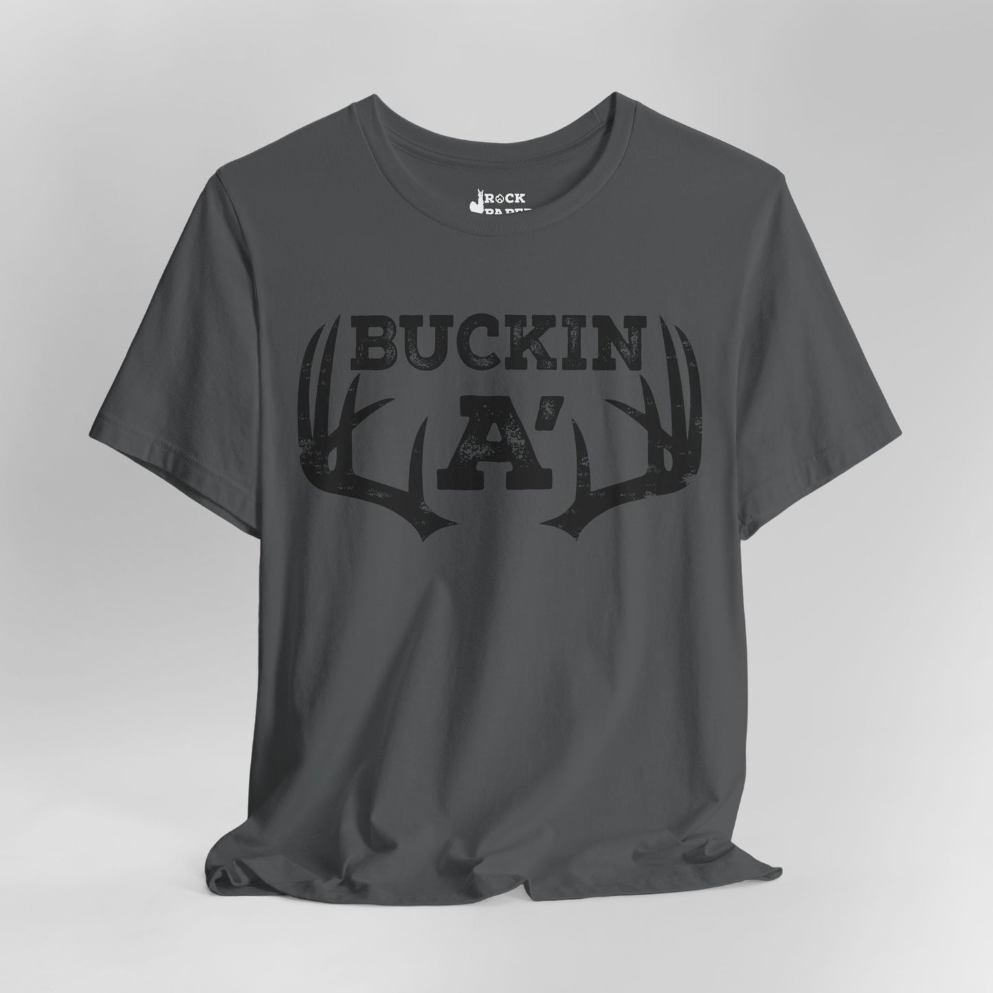 Buckin A' Deer Hunting T-Shirt