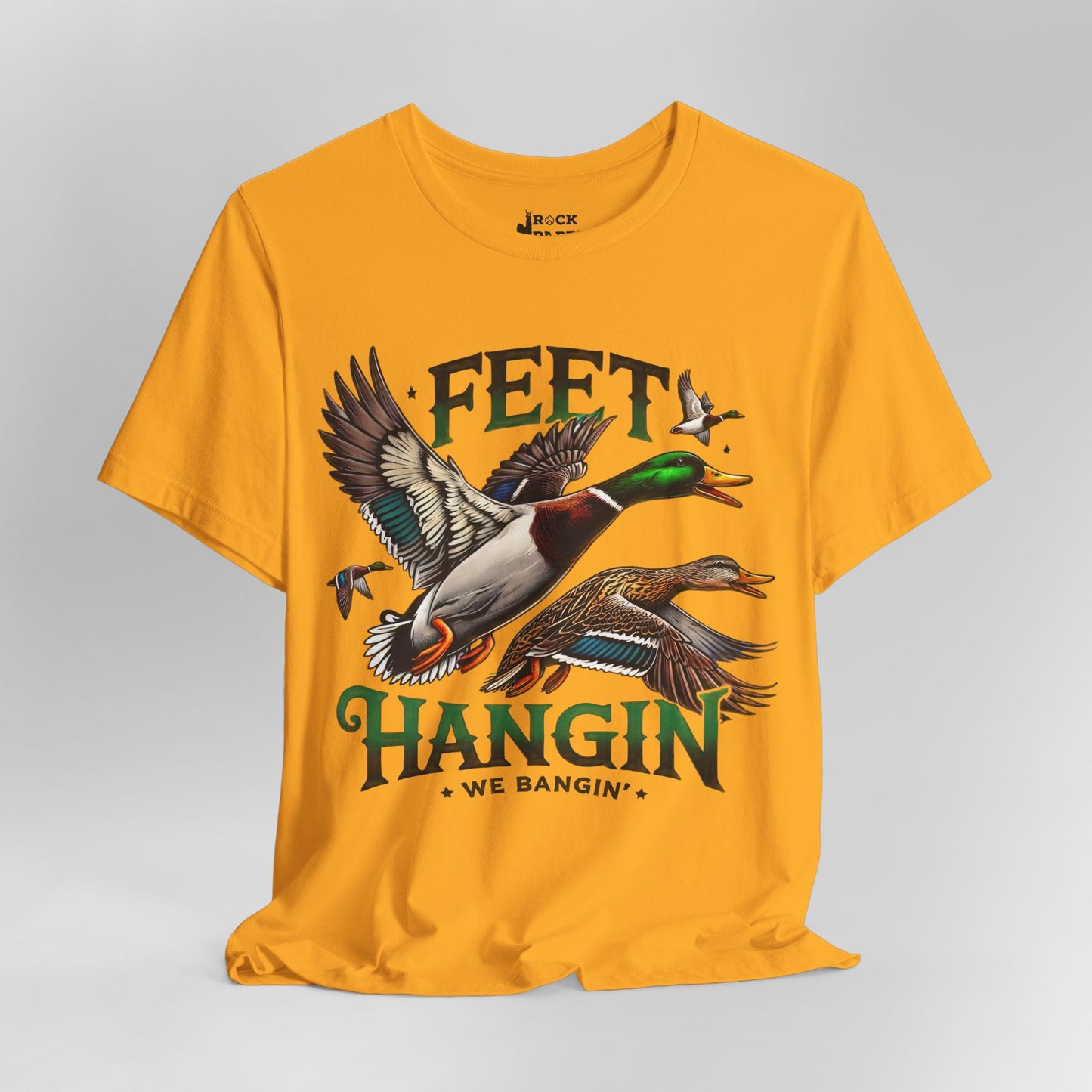 Feet Hangin We Bangin Duck Shirt