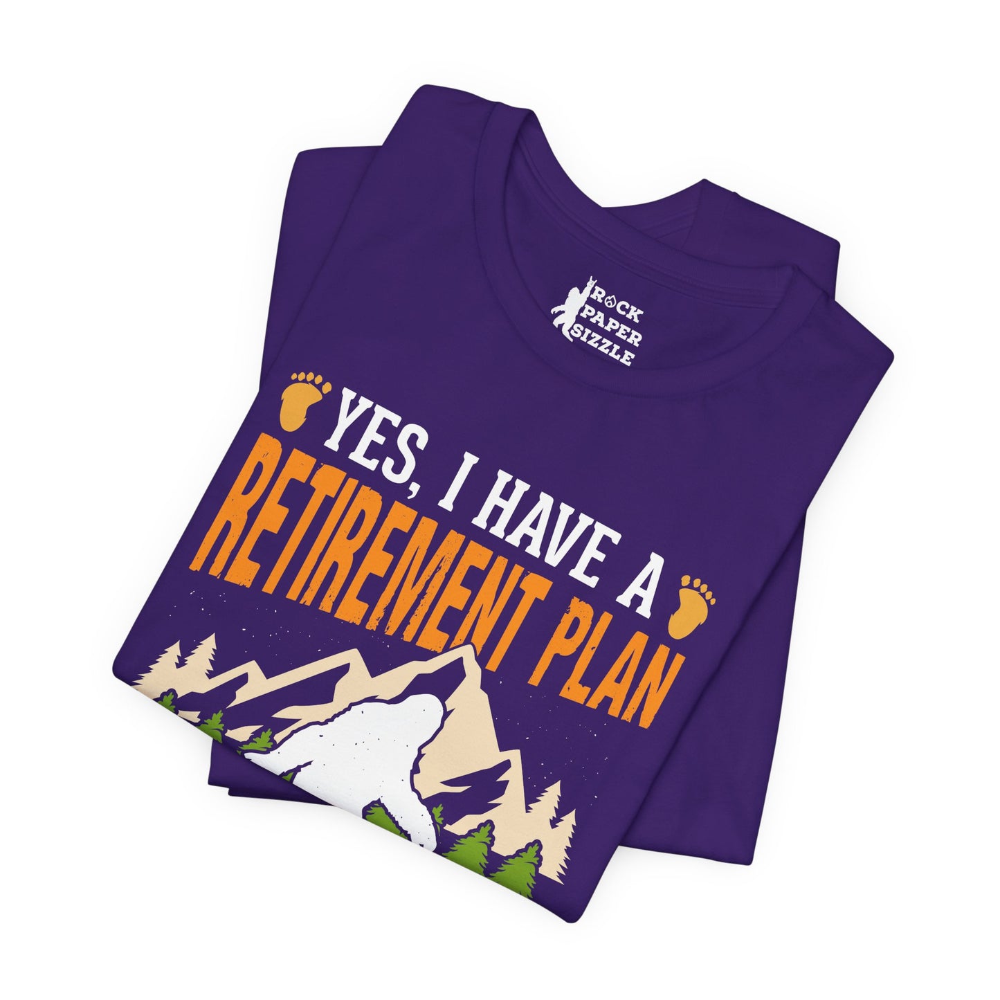 BIG Retirement Plan...