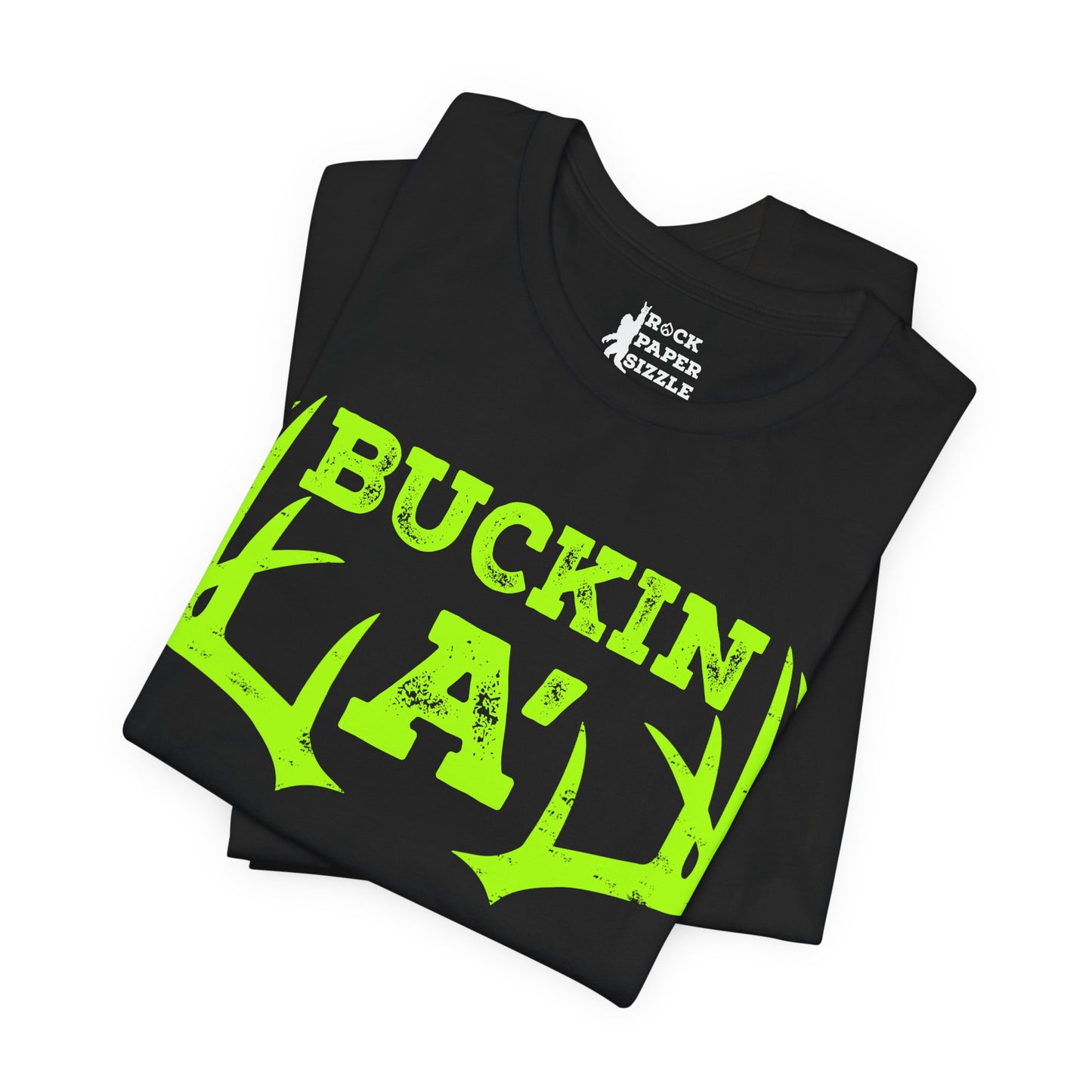 Buckin A' Deer Hunting T-Shirt