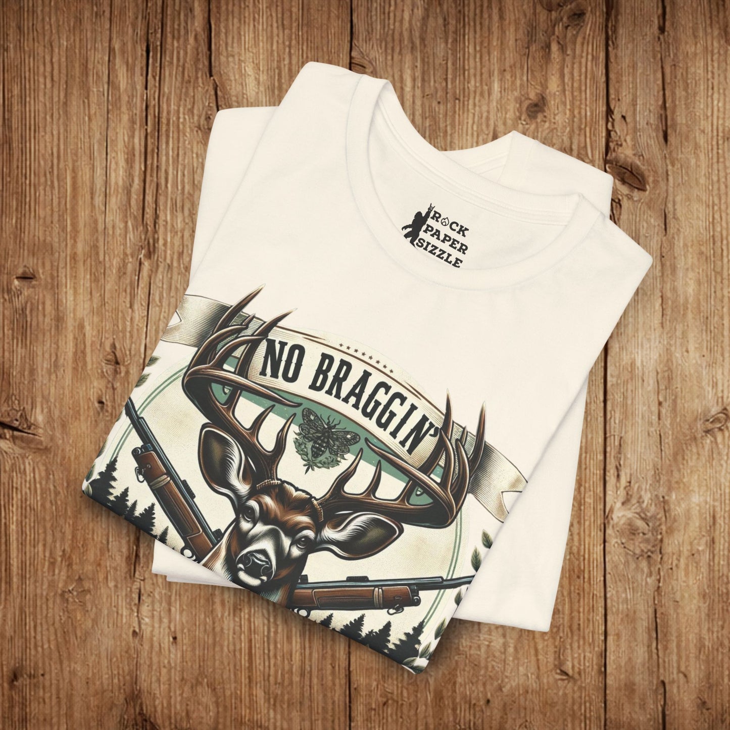 No Braggin' til ur Draggin' Deer Hunting T-Shirt