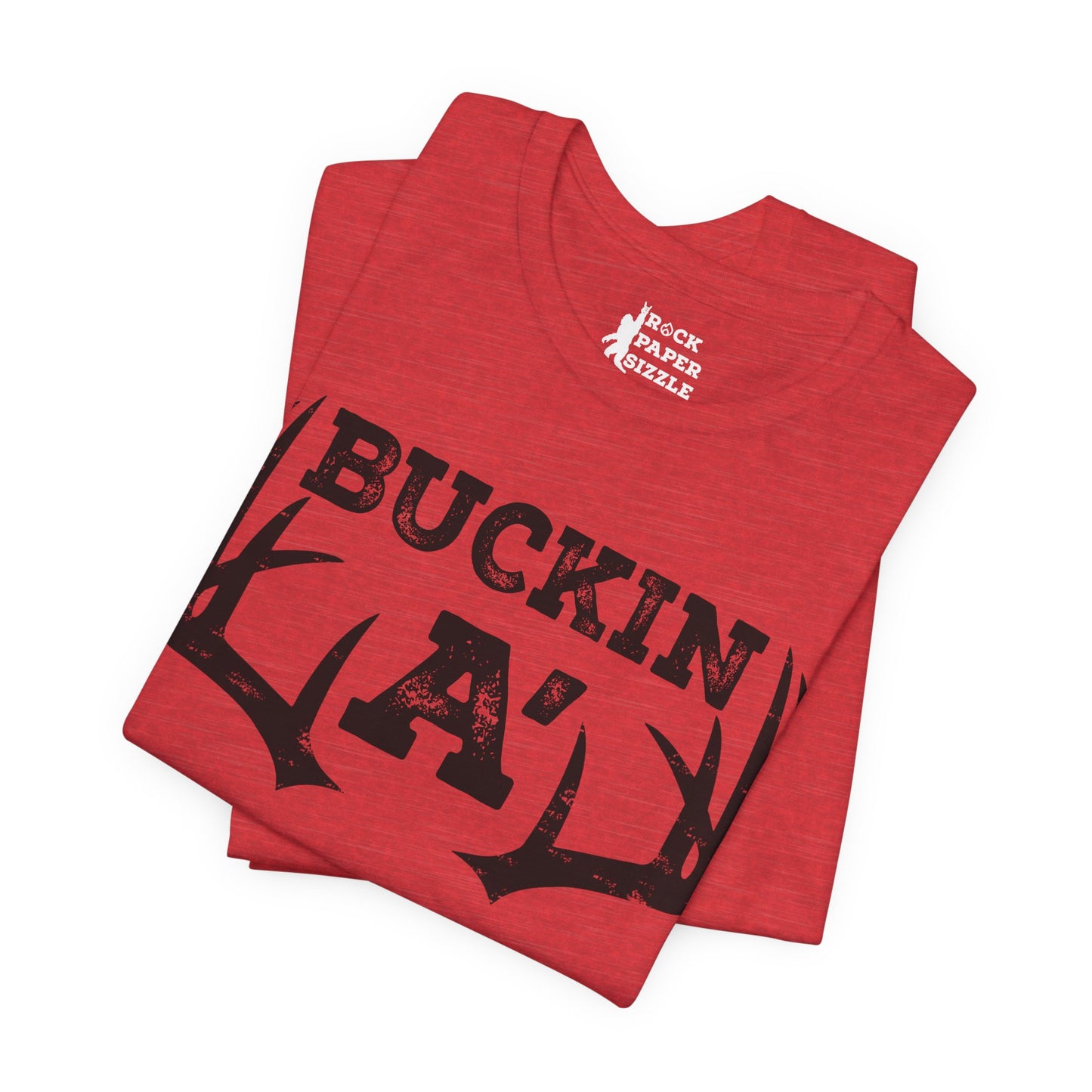 Buckin A' Deer Hunting T-Shirt