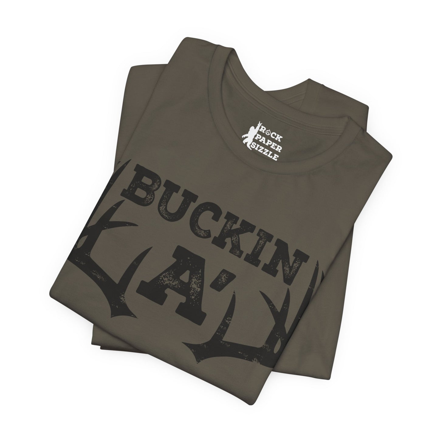 Buckin A' Deer Hunting T-Shirt