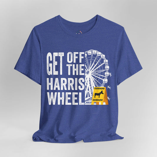 Get Off the Harris Wheel