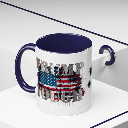 Trump Tough Mug, 11oz