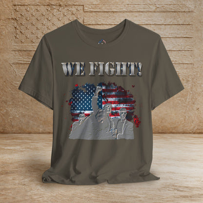 Trump "We Fight"