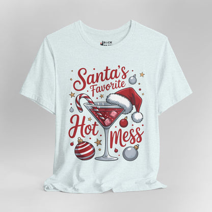 Santa's Favorite Hot Mess T-Shirt