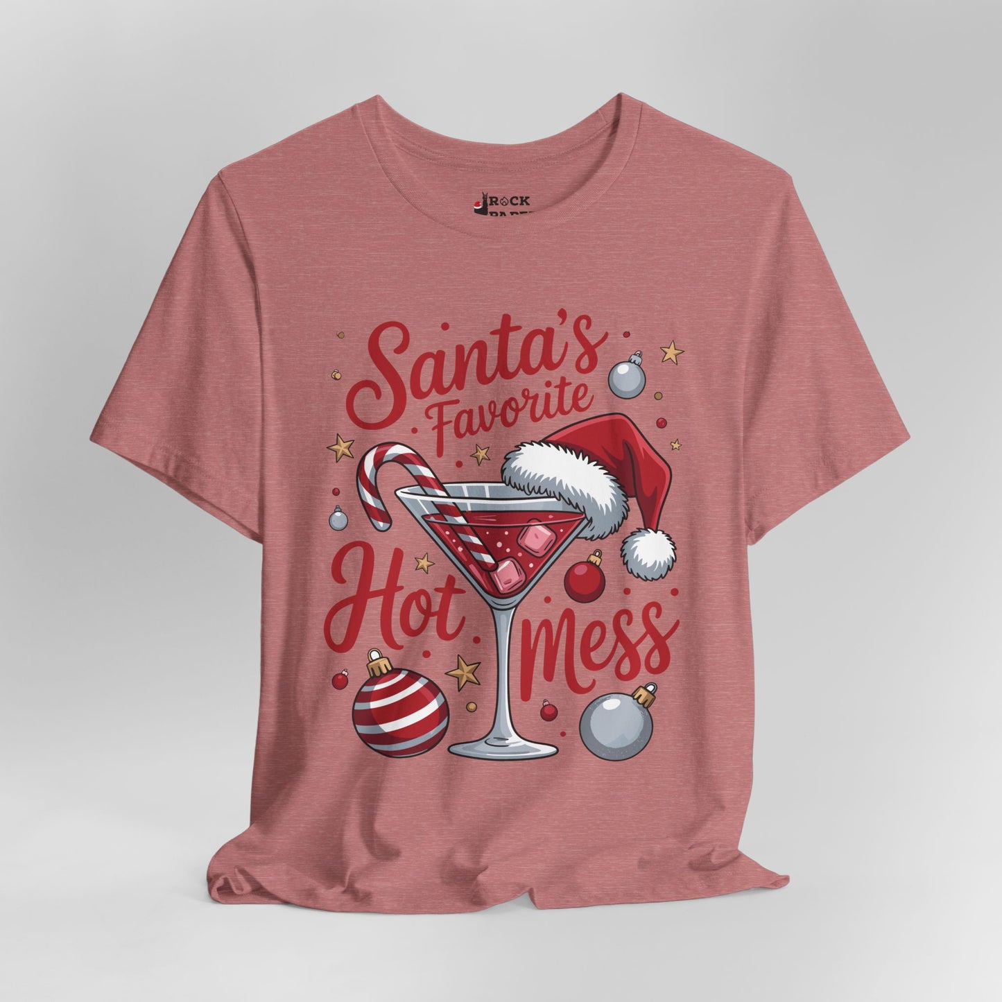 Santa's Favorite Hot Mess T-Shirt