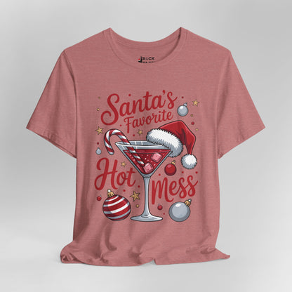 Santa's Favorite Hot Mess T-Shirt