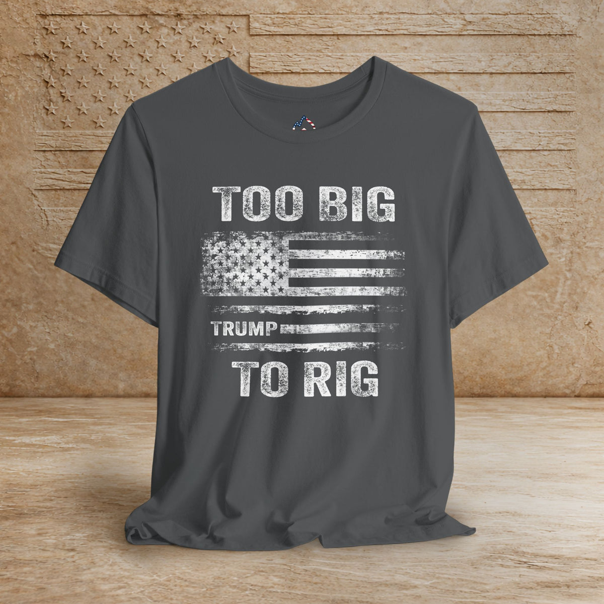 TOO Big to Rig Trump Flag