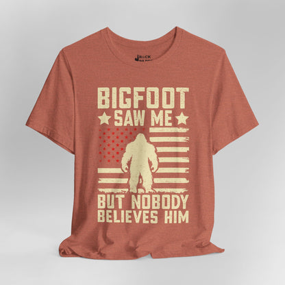 Bigfoot Saw Me but...