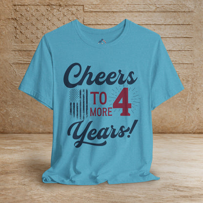 Cheers - 4 More Years!