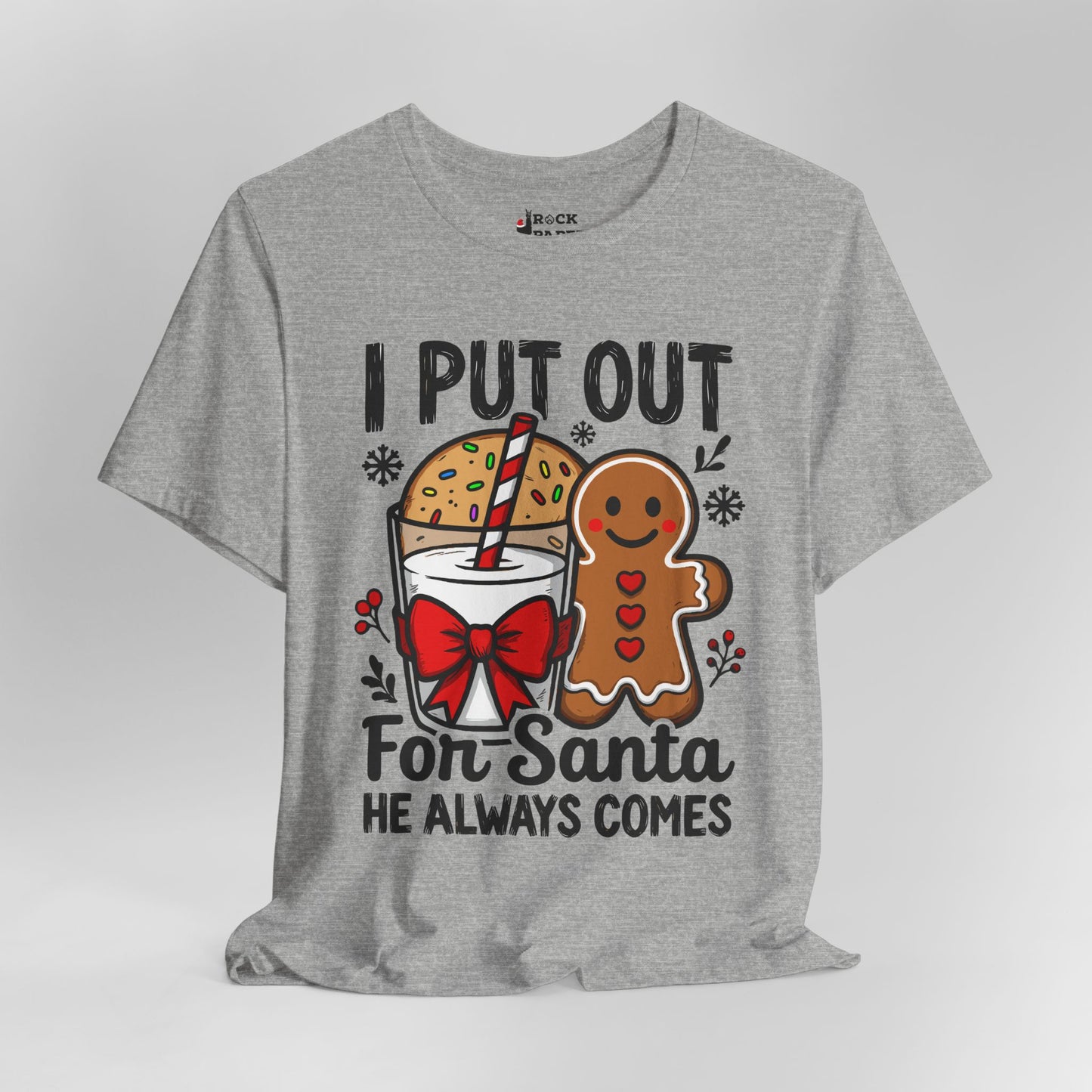 I Put Out for Santa T-Shirt