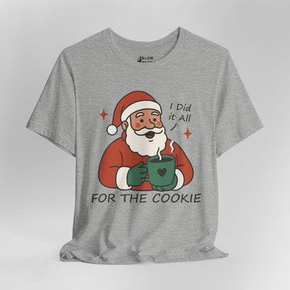 He Did it All for the Cookie