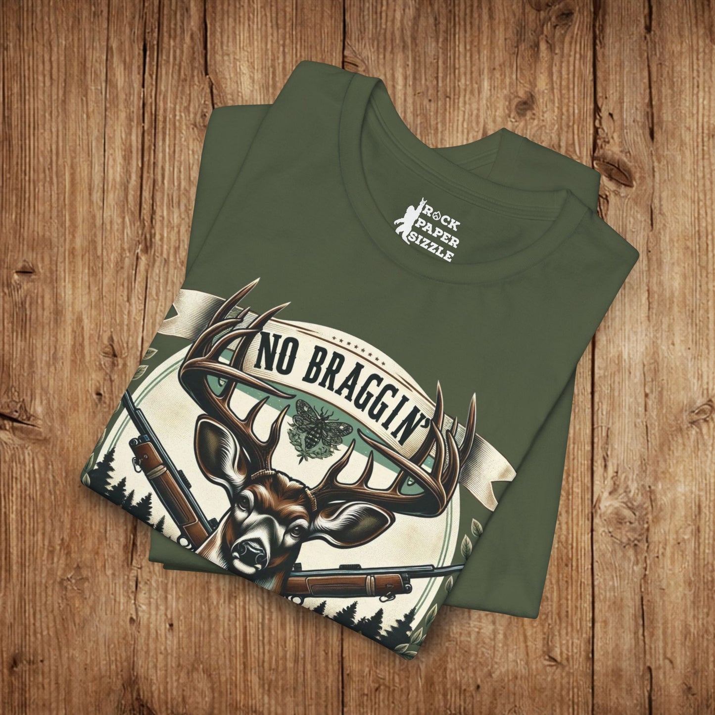 No Braggin' til ur Draggin' Deer Hunting T-Shirt