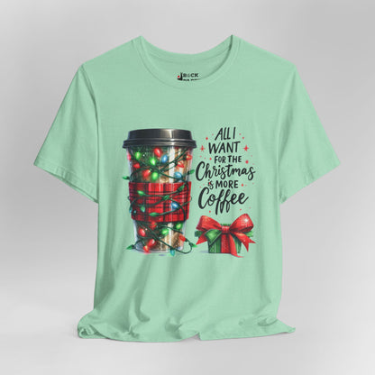 Coffee for Christmas T-Shirt