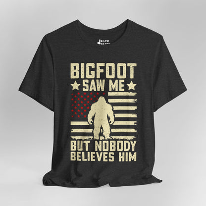 Bigfoot Saw Me but...