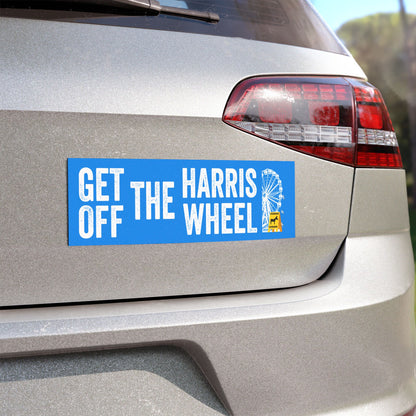 Car Magnet - Get Off the Harris Wheel