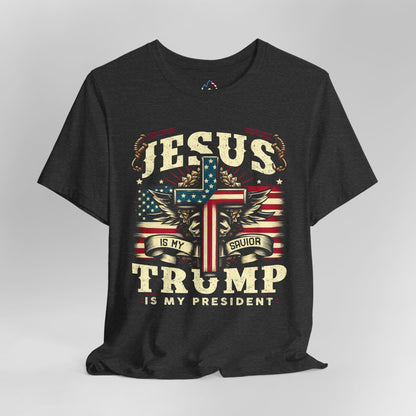 Jesus is my Savior - Trump T