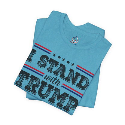 I Stand with Trump T