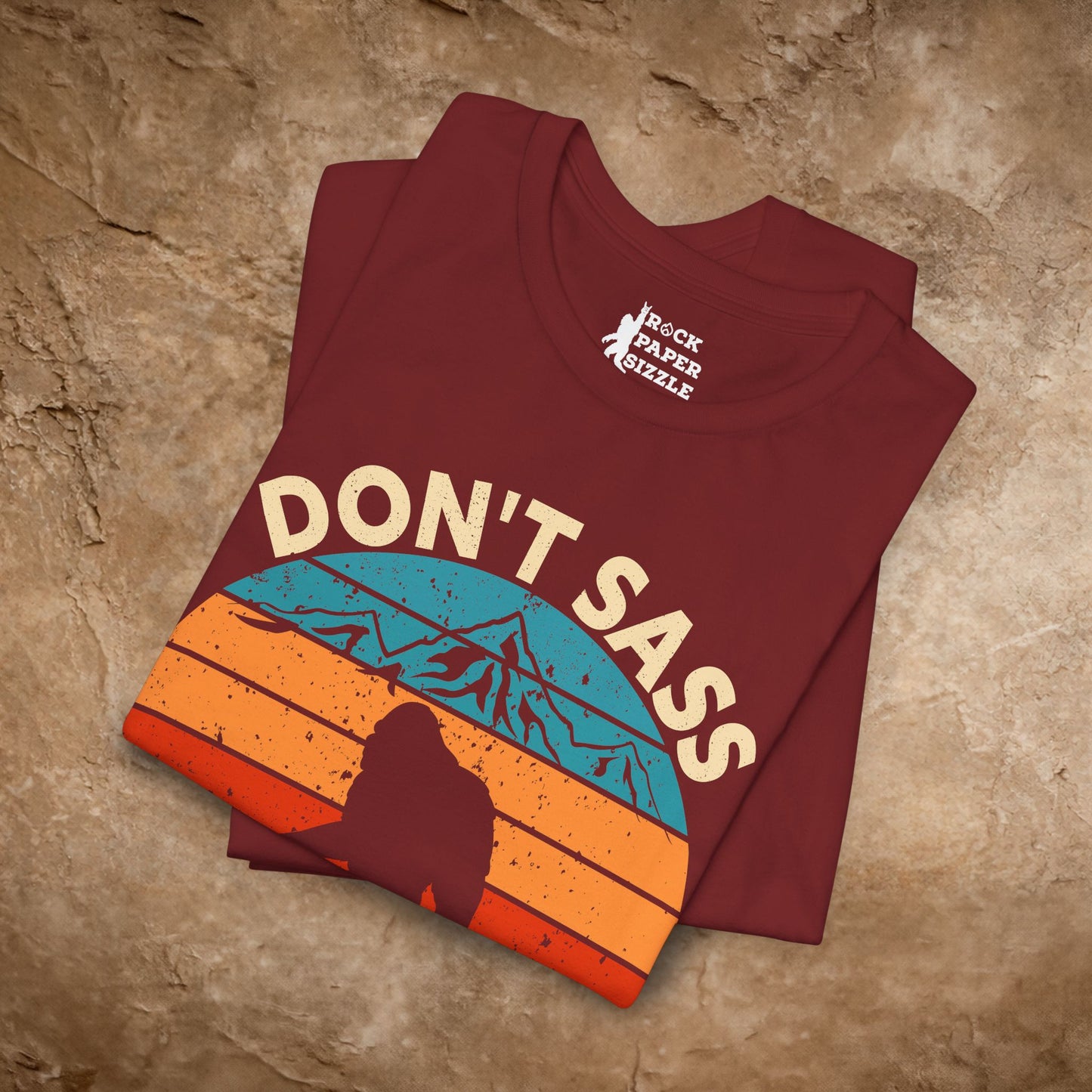 Don't Sass the Squatch