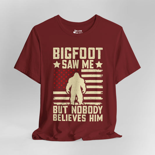 Bigfoot Saw Me but...