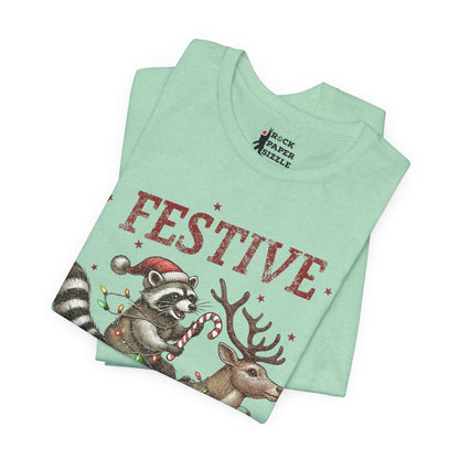 Festive but Feral T-Shirt