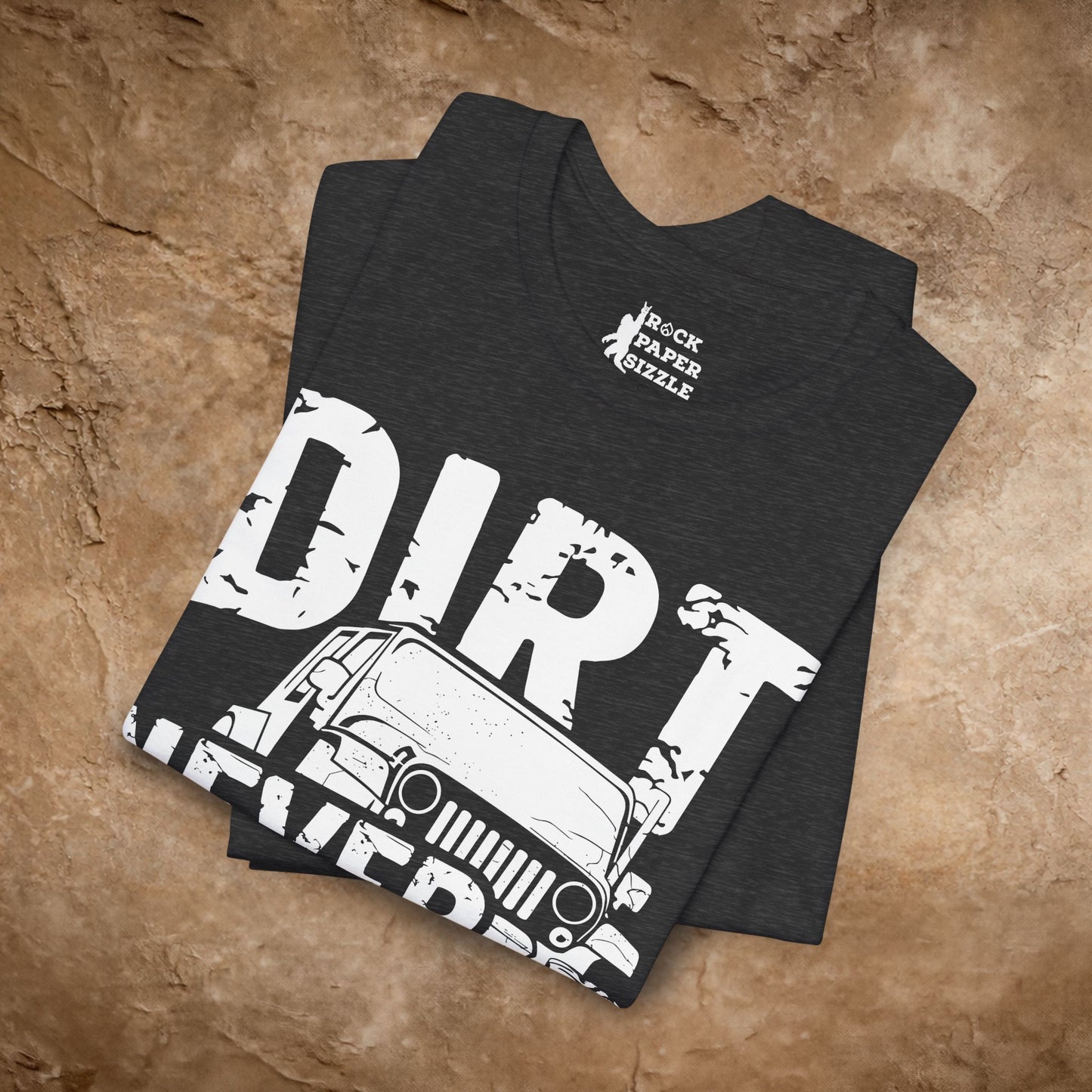 Dirt Never Hurt!