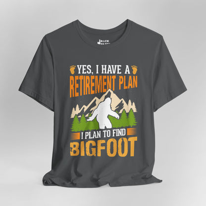 BIG Retirement Plan...