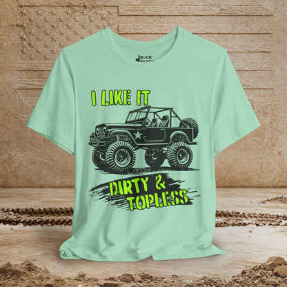 Dirty & Topless