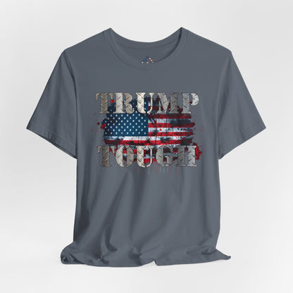 TRUMP TOUGH T-Shirt