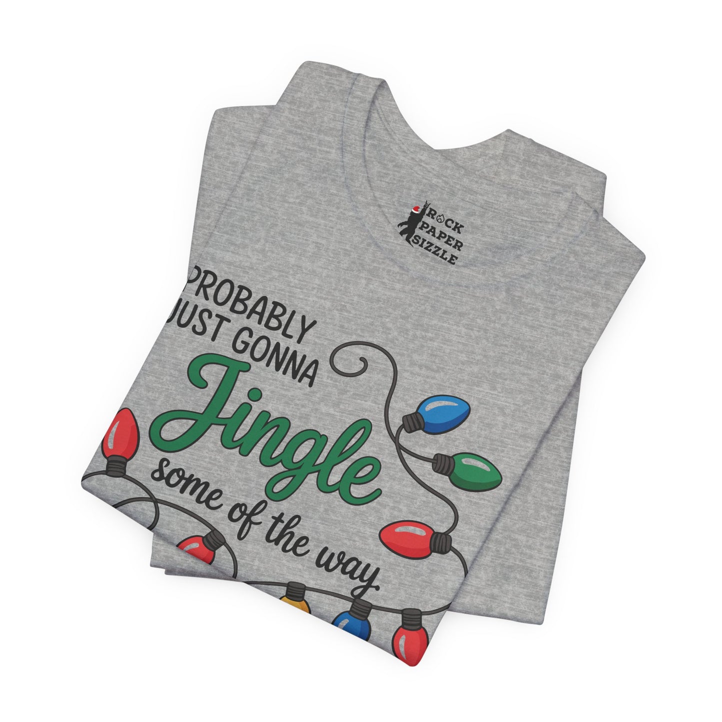 Just Gonna Jingle Some of the Way...