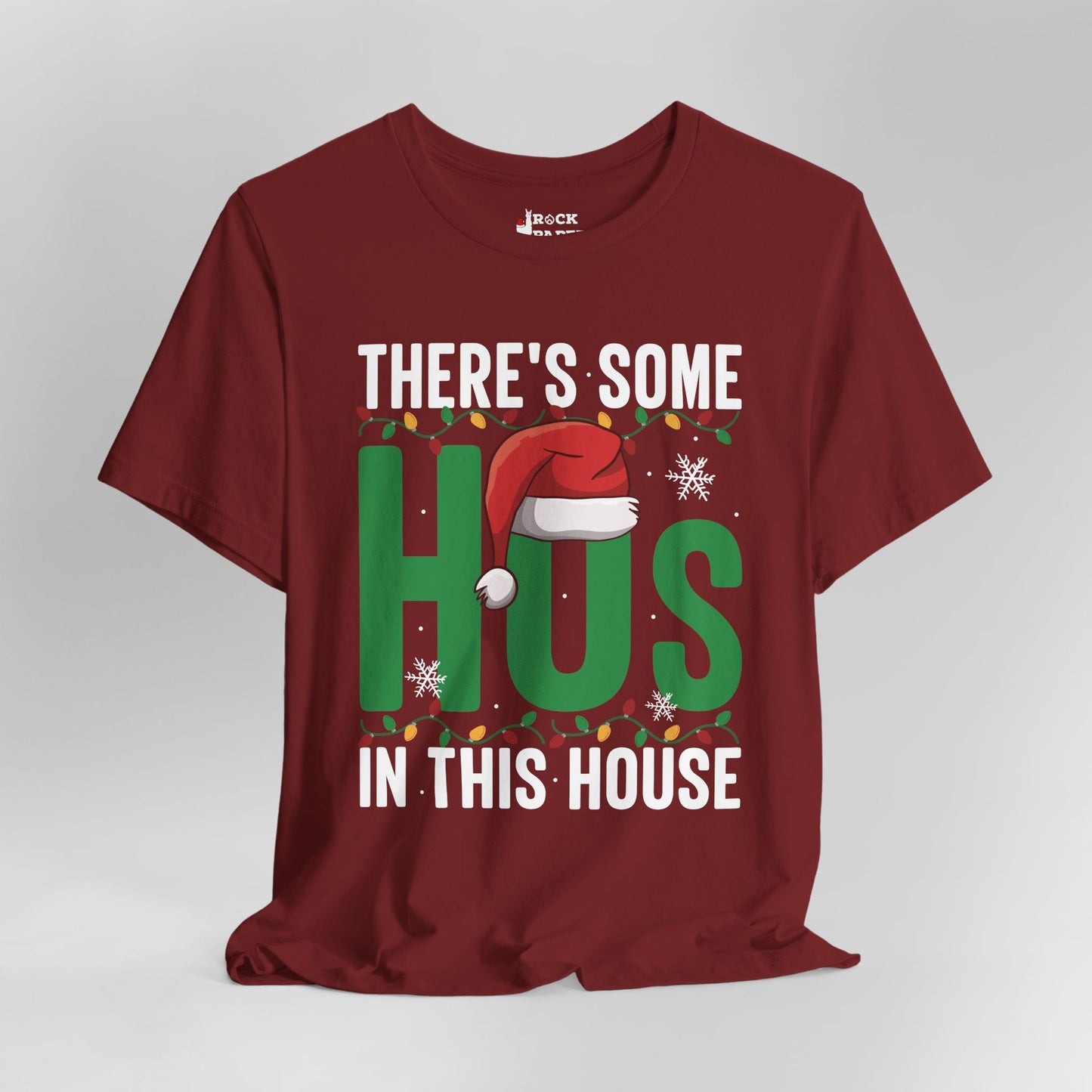 This House has the Ho's T-Shirt
