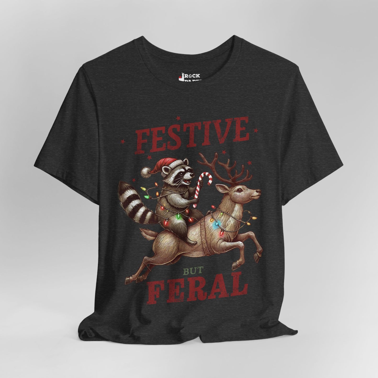 Festive but Feral T-Shirt