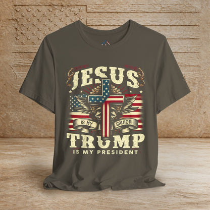 Jesus is my Savior - Trump is my President